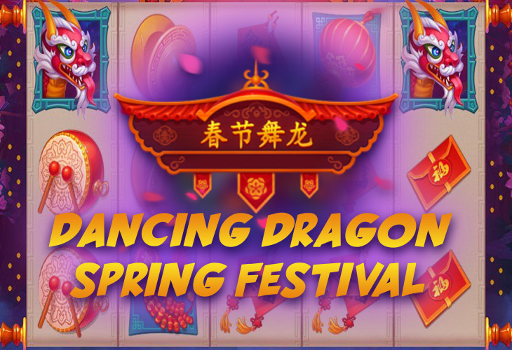 Dancing Dragon Spring Festival - Playson slot at Casino 33 Bet Casino
